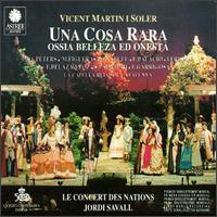 Vicent Martin I Soler Una Cosa Rara Ossia Belleza ed Onesta von Jordi Savall