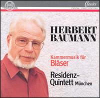 Herbert Baumann: Kammermusik für Bläser von Residenz-Quintett-München