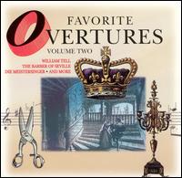 Favorite Overtures, Vol. 2 von Various Artists