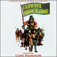 Rusticelli: L'Armata Brancaleone; Brancaleone alla Crociate [Original Motion Picture Soundtrack] von Carlo Rustichelli