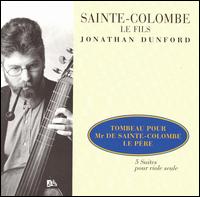 Sainte-Colombe le Fils: 5 Suites pour viole seule von Jonathan Dunford