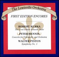 Kurka/Mennin/Piston: Orchestral Works von Louisville Orchestra