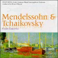 Mendelssohn: Violin Concerto In E Minor/Tchaikovsky: Violin Concert In D Major von Various Artists