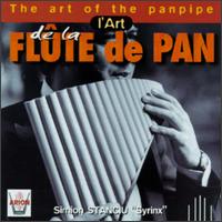 L'Art de la Flute de Pan [1998] von Simion "Syrinx" Stanciu