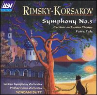Rimsky-Korsakav: Symphony No. 3; Overture on Russian Themes; Fairy Tale von Yondani Butt