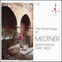 Medtner: Piano Music von Earl Wild