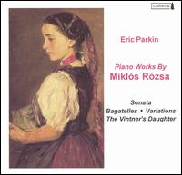 Piano Works by Miklós Rózsa von Eric Parkin