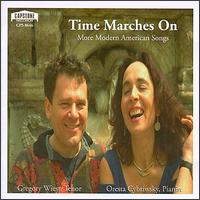 Time Marches On: More Modern American Songs von Gregory Wiest