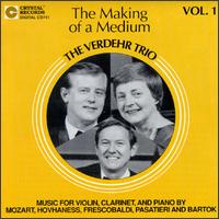 The Making of a Medium, Vol. 1 von Verdehr Trio