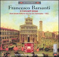 Barsanti: 6 Concerti Grossi von Various Artists