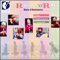 La Rocque 'N' Roll: Popular Music Of Renaissance France von Baltimore Consort