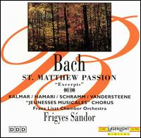 Bach: St. Matthew Passion (Excerpts) von Various Artists