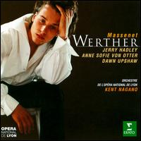 Massenet: Werther von Kent Nagano