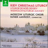 Kiev Christmas Liturgy von Moscow Liturgical Choir