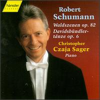 Schumann: Waldszenen; Davidsbündlertänze von Christopher Czaja Sager