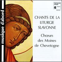 Chants de la Liturgie Slavonne von Benedictine Monks of Chevetogn