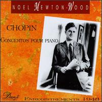 Chopin: Concertos pour piano von Noel Mewton-Wood