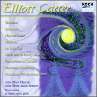 The John Oliver Chorale Sings Elliott Carter von Elliott Carter