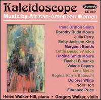 Kaleidoscope: Music by African-American Women von Gregory Walker