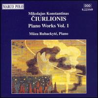 Ciurlionis: Piano Works Vol. 1 von Mûza Rubackyté