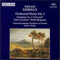 German: Symphony No. 2 "Norwich"/ Valse Gracieuse/ Welsh Rhapsody von Various Artists