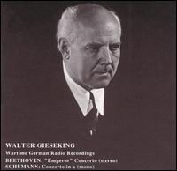 Walter Gieseking WWII Recordings von Walter Gieseking