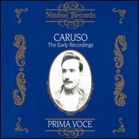 Caruso: The Early Recordings von Enrico Caruso