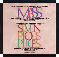 Salvatore Martirano: Mass; Donald Martino: Seven Pious Pieces von Various Artists