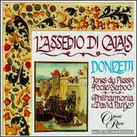 Gaetano Donizetti: L'Assedio Di Calais von Various Artists