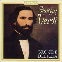 Giuseppe Verdi: Croce e Delizia von Various Artists