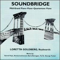 Soundbridge von Loretta Goldberg