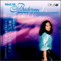 Meet Mr. Bach Today von Various Artists