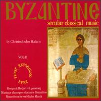 Byzantine Secular Classical Music, Vol. 2 von Christodoulos Halaris