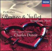 Prokofiev: Romeo & Juliet/ Symphony 6 von Charles Dutoit