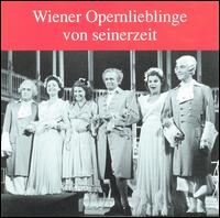 Wiener Opernlieblinge von seinerzeit von Various Artists