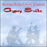 Anthony Phillips & Harry Williamson: Gypsy Suite von Anthony Phillips