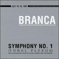 Glenn Branca: Symphony No. 1 "Tonal Plexus" von Various Artists