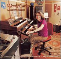 Wendy Carlos: Secrets of Synthesis von Wendy Carlos