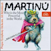 Martinu: Who is the Most Powerful in the World von Various Artists