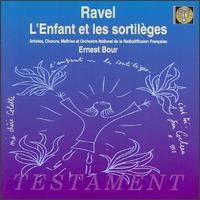 Ravel: L'Enfant et les sortilèges von Ernest Bour