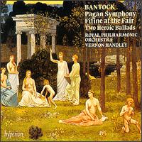 Bantock: Pagan Symphony / Handley von Vernon Handley