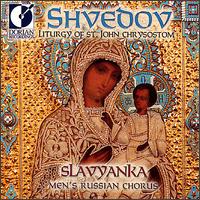 Shvedov: Liturgy of St. John Chrysostom von Slavyanka