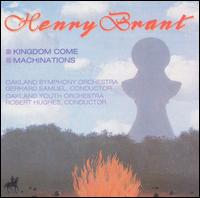 Brant: Kingdom Come; Machinations von Henry Brant