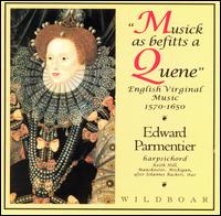 Musick as Befitts a Quene von Edward Parmentier