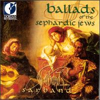 Ballads of the Sephardic Jews von Sarband