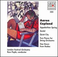 Copland: Appalacian Spring; Sextet; Quiet City; 2 Pieces for String Orchestra; Hoe Down from Rodeo von Ross Pople