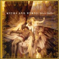 Myths and Hymns von Adam Guettel