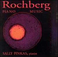 Rochberg: PIANO MUSIC von Sally Pinkas