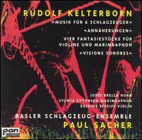 Rudolf Kelterborn: Works with percussion instruments von Various Artists