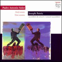 Soler: Nine Sonatas von Joseph Petric